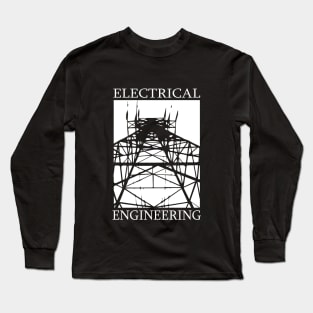 electrical engineer, electric engineering Long Sleeve T-Shirt